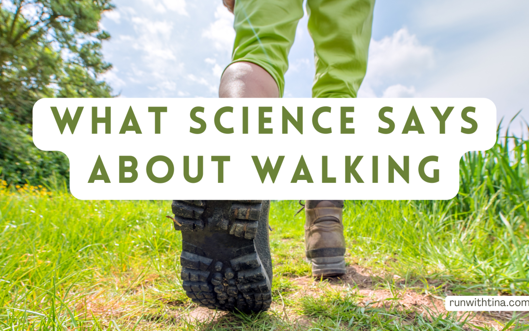 What science says about Walking
